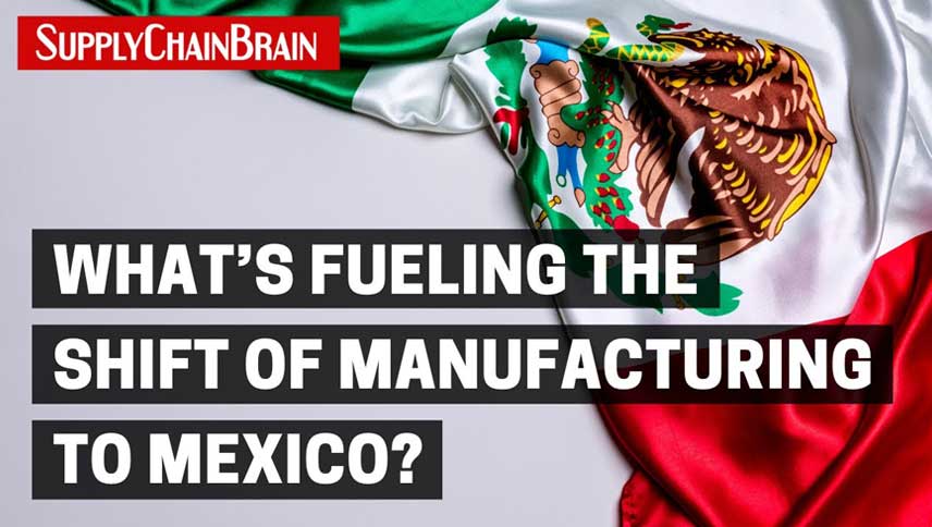 ¿Qué está impulsando el traslado de la manufactura a México?